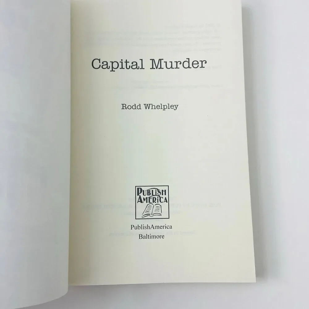 Capital Murder by Rodd Whelpley (First Print, Trade Paperback)
